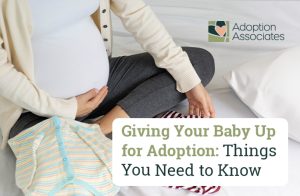 Giving Baby Up for Adoption