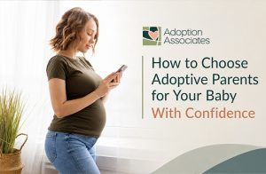 How to Choose Adoptive Parents